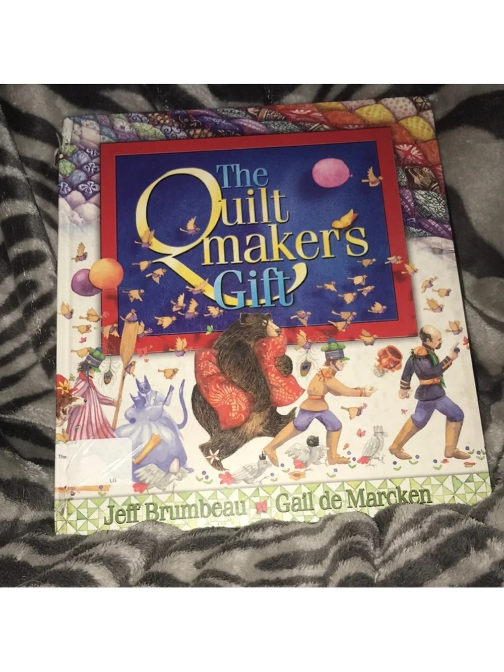 The Quilt Maker's Gift Illustrated Children's Book -hardCover 2000